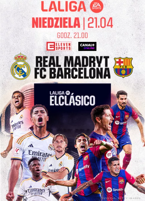 plakat zaprasza na mecz Real Madryt - FC Barcelona
